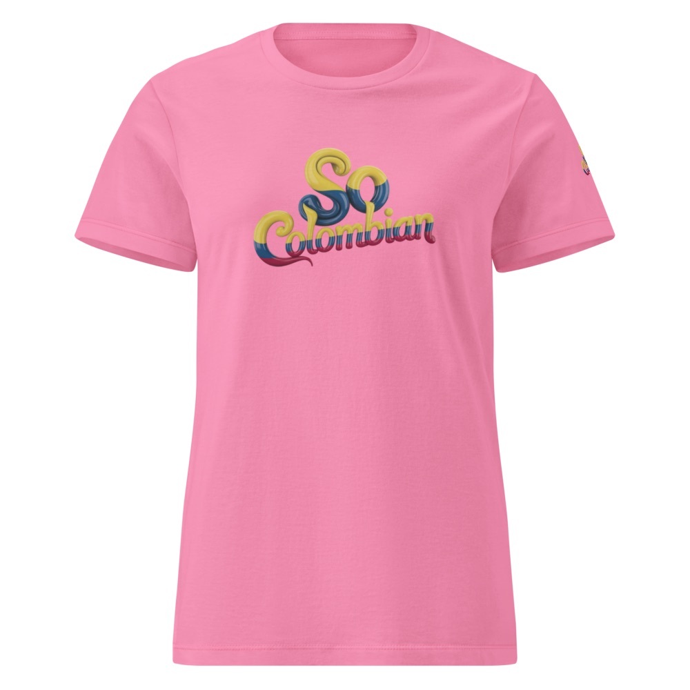 Women’s Fitted So Colombian Pink  Short Sleeve Comfy Organic Tee